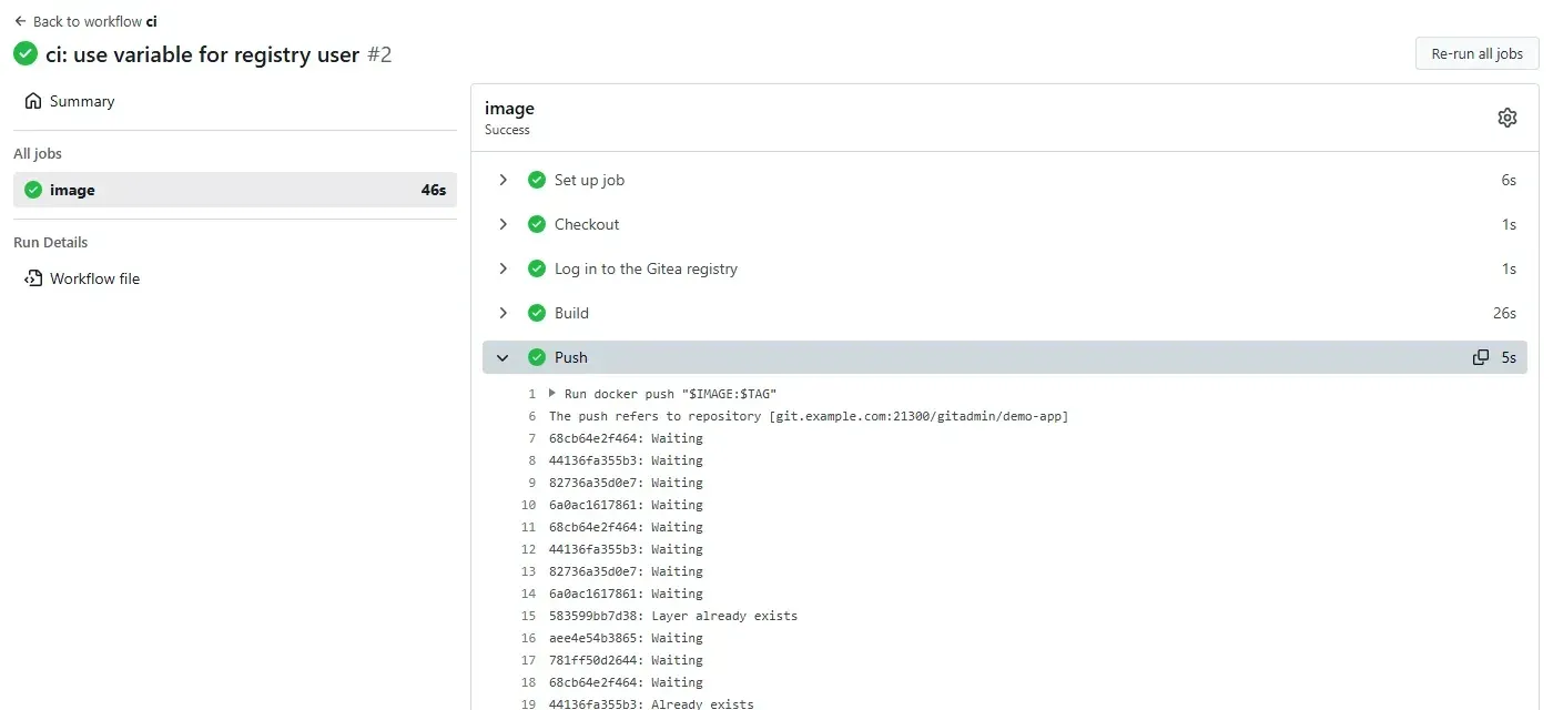 تشغيل ناجح للـ workflow في Gitea مع الخطوات Checkout وLog in وBuild وPush وسجل خطوة Push