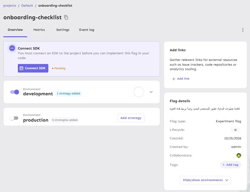 صفحة الـ Flag باسم onboarding-checklist في Unleash Open Source 8.2.1: بيئة development مفعلة باستراتيجية واحدة، وبيئة production غير مفعلة، وفي Flag details الوصف العربي قائمة خطوات البداية تظهر للمستخدم الجديد وتبدأ بربط قناة التنبيه محاذى لليسار، ونوع الـ Flag هو Experiment flag