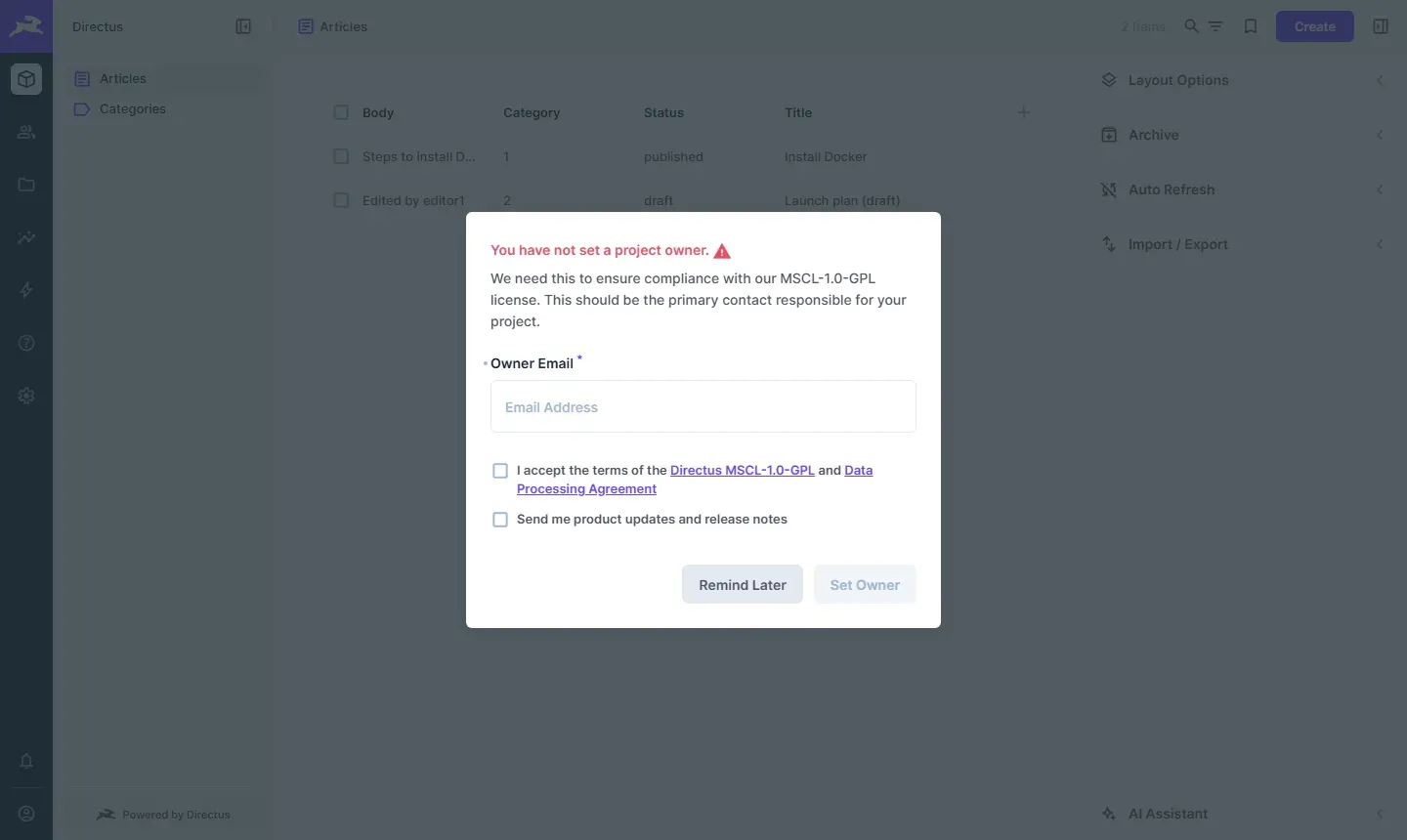نافذة You have not set a project owner في Directus تقول إن البريد مطلوب للامتثال لترخيص MSCL-1.0-GPL، وفيها حقل Owner Email وخيار الموافقة على ترخيص Directus MSCL-1.0-GPL واتفاقية معالجة البيانات Data Processing Agreement، وخيار استقبال تحديثات المنتج، وزرا Remind Later وSet Owner