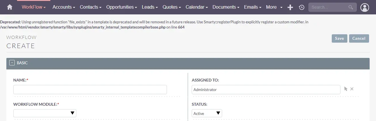 شاشة إنشاء WorkFlow في SuiteCRM وفوقها رسالة Deprecated من PHP عن دالة file_exists في مكتبة Smarty