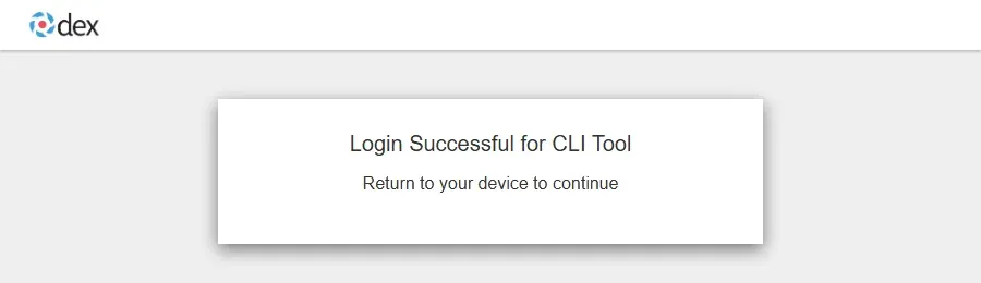 صفحة Dex تعرض Login Successful for CLI Tool وتحتها Return to your device to continue